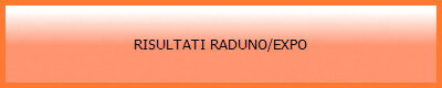 RISULTATI RADUNO/EXPO